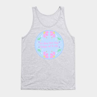 August swiftie Pastel Floral “To Live for the Hope of it all” Tank Top